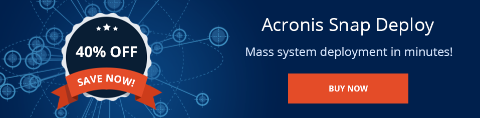 Acronis Snap Deploy Promo