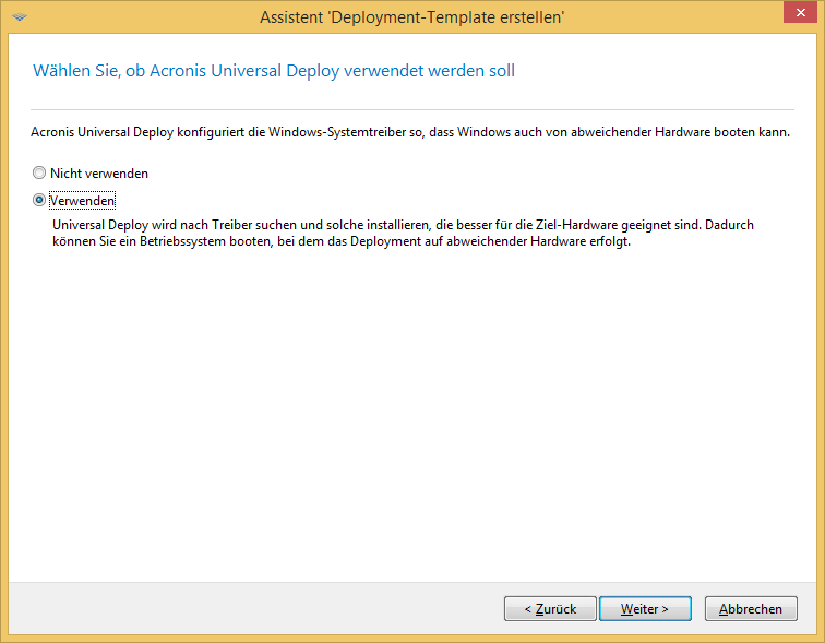 Select whether to use Acronis Universal Deploy