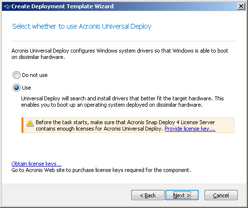 Select whether to use Acronis Universal Deploy